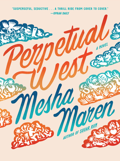 Title details for Perpetual West by Mesha Maren - Available